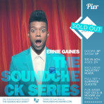 The Soundcheck Series: Ernie Gaines