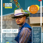 THE SOUNDCHECK SERIES: Wolf Cat